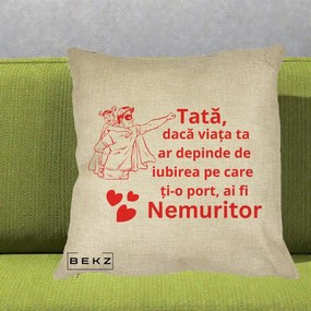 Cadou pentru Tata - Perna Personalizata Tata Nemuritor cu Fetita, 40x40 cm, Crem, Husa Detasabila, Perna Inclusa, BEKZ®