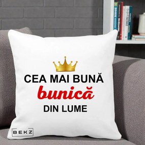 Cadou pentru Bunica - Perna Personalizata Cea Mai Buna Bunica Din Lume Coroana Aurie, 40x40 cm, Alba Mata, Husa Detasabila, Perna Inclusa, BEKZ®