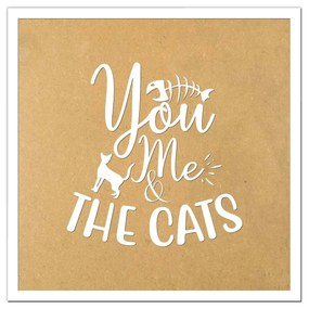 Tablou   You Me and the Cats 2   gravat laser, din lemn MDF, Patrat, 300 x 300 mm, natur-alb