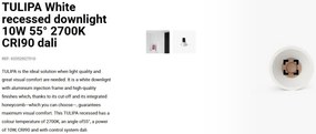 Spot LED incastrabil TULIPA White recessed downlight 10W 55° 2700K CRI90 dali