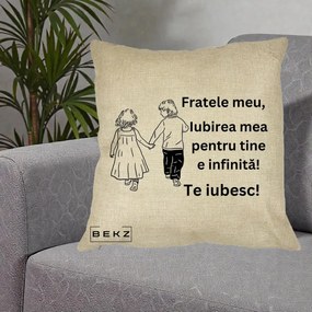 Cadou pentru Frate - Perna Personalizata Fratele Meu Te Iubesc Copii Tinand Maini Varianta 2, 40x40 cm, Crem, Husa Detasabila, Perna Inclusa, BEKZ®