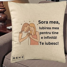 Cadou pentru Sora - Perna Personalizata Sora Mea Te Iubesc Imbratisare cu Sclipiri, 40x40 cm, Bej, Husa Detasabila, Perna Inclusa, BEKZ®