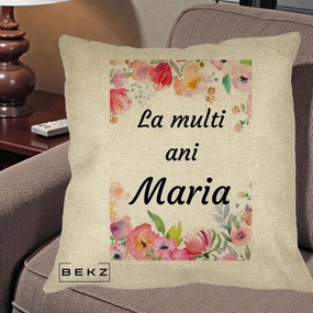 Cadou de Onomastica - Perna Personalizata La Multi Ani Maria Flori Acuarela, 40x40 cm, Crem, Husa Detasabila, Perna Inclusa, BEKZ®