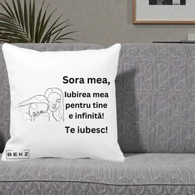 Cadou pentru Sora - Perna Personalizata Sora Mea Te Iubesc Line Art Portrete Fata in Fata, 40x40 cm, Alba Mata, Husa Detasabila, Perna Inclusa, BEKZ®