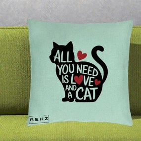 Perna Personalizata All You Need is Love and a Cat, 40x40 cm, Verde Menta, Husa Detasabila, Perna Inclusa, BEKZ®