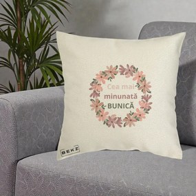 Cadou pentru Bunica - Perna Personalizata Cea Mai Minunata Bunica Coronita Flori Roz, 40x40 cm, Ecru, Husa Detasabila, Perna Inclusa, BEKZ®