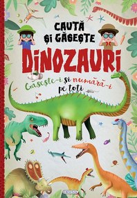 CAUTA SI GASESTE DINOZAURI - GIRASOL (978-606-024-330-4)