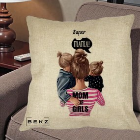 Cadou pentru Mama - Perna Personalizata Super Mama Mom of Girls, 40x40 cm, Crem, Husa Detasabila, Perna Inclusa, BEKZ®