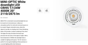 Spot LED incastrabil MINI-OPTIC White downlight LED CRI95 17/24W 4000K 20° 2110/2875 lm