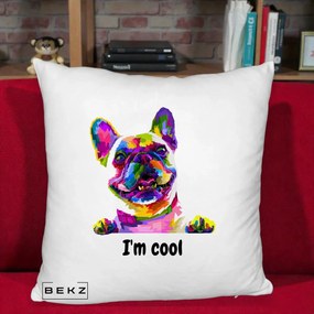 Perna Personalizata Bulldog Francez I'm Cool, 40x40 cm, Alb Pufos, Husa Detasabila, Perna Inclusa, BEKZ®