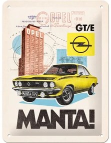 Placă metalică Opel - Manta! GT/E, (15 x 20 cm)