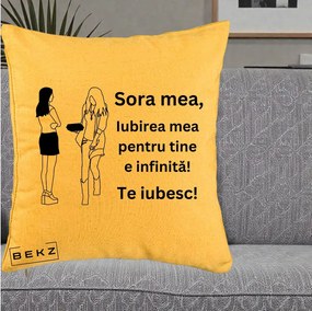 Cadou pentru Sora - Perna Personalizata Sora Mea Te Iubesc Fete Elegante cu Cadou, 40x40 cm, Galben, Husa Detasabila, Perna Inclusa, BEKZ®