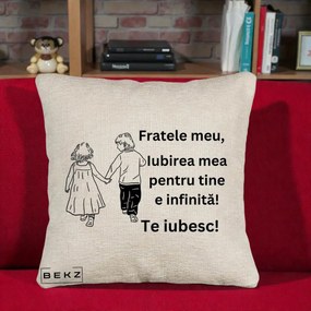 Cadou pentru Frate - Perna Personalizata Fratele Meu Te Iubesc Copii Tinand Maini Varianta 2, 40x40 cm, Bej Canapea, Husa Detasabila, Perna Inclusa, BEKZ®