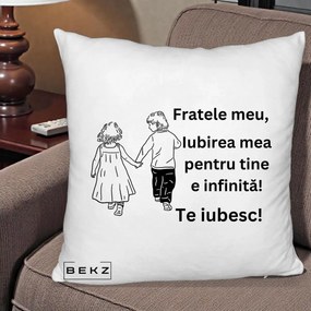 Cadou pentru Frate - Perna Personalizata Fratele Meu Te Iubesc Copii Tinand Maini Varianta 2, 40x40 cm, Alb Pufos, Husa Detasabila, Perna Inclusa, BEKZ®