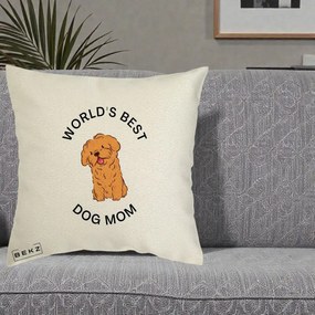 Cadou pentru Iubitorii de Caini - Perna Personalizata World's Best Dog Mom, 40x40 cm, Ecru, Husa Detasabila, Perna Inclusa, BEKZ®