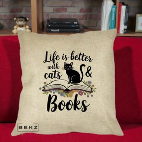 Perna Personalizata Life is Better Cats and Books, 40x40 cm, Crem, Husa Detasabila, Perna Inclusa, BEKZ®