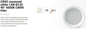 Spot LED incastrabil CROC IP44 recessed white 13W 13,5cm 90 grade 4000K CRI90 triac