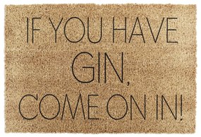 Covoraș de intrare din fibre de nucă de cocos 40x60 cm If You Have Gin – Artsy Doormats