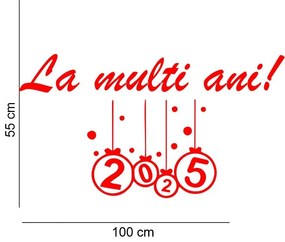 Sticker decorativ La Multi Ani!