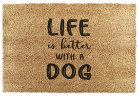 Covoraș de intrare din fibre de nucă de cocos 40x60 cm Life Is Better With a Dog – Artsy Doormats