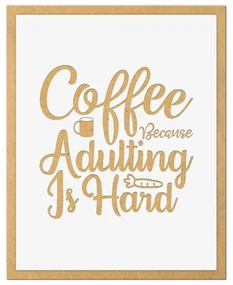 Tablouri Citate Cafea - Diverse Modele - Cadou pentru iubitorii de cafea