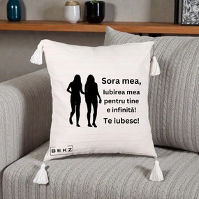 Cadou pentru Sora - Perna Personalizata Sora Mea Te Iubesc Siluete Negre Tinand Maini, 40x40 cm, Bej cu Franjuri, Husa Detasabila, Perna Inclusa, BEKZ®