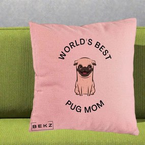 Cadou pentru Iubitorii de Caini - Perna Personalizata World's Best Pug Mom, 40x40 cm, Roz, Husa Detasabila, Perna Inclusa, BEKZ®