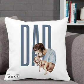 Cadou pentru Tata - Perna Personalizata DAD Tata si Nou-Nascut, 40x40 cm, Alba Mata, Husa Detasabila, Perna Inclusa, BEKZ®