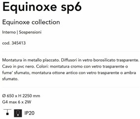 Lustra cu 6 pendule EQUINOXE SP6 antique crom/ faded smoky