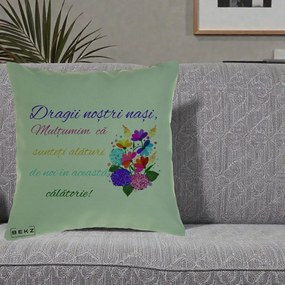 Perna Personalizata Dragii Nostri Nasi Multumim cu Flori Multicolore Colorat, 40x40 cm, Verde, Husa Detasabila, Perna Inclusa, BEKZ®