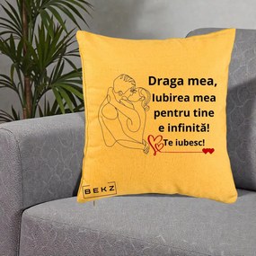 Cadou pentru Iubita - Perna Personalizata Draga Mea Iubirea Mea pentru Tine e Infinita Te Iubesc, 40x40 cm, Galben, Husa Detasabila, Perna Inclusa, BEKZ®