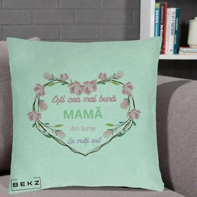 Cadou pentru Mama - Perna Personalizata Esti Cea mai Buna Mama din Lume La Multi Ani cu Inima Florala, 40x40 cm, Verde Menta, Husa Detasabila, Perna Inclusa, BEKZ®