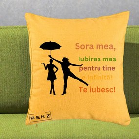 Cadou pentru Sora - Perna Personalizata Sora Mea Te Iubesc Siluete Colorate Umbrela, 40x40 cm, Galben, Husa Detasabila, Perna Inclusa, BEKZ®