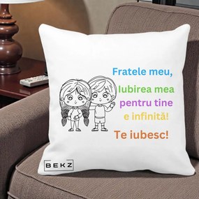 Cadou pentru Frate - Perna Personalizata Fratele Meu Te Iubesc Copii Anime Colorat, 40x40 cm, Alba Mata, Husa Detasabila, Perna Inclusa, BEKZ®