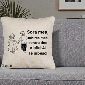 Cadou pentru Sora - Perna Personalizata Sora Mea Te Iubesc Copii Tinand Maini din Spate, 40x40 cm, Bej Canapea, Husa Detasabila, Perna Inclusa, BEKZ®