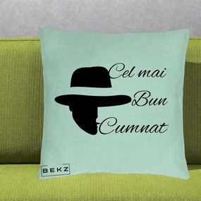 Cadou pentru Cumnat - Perna Personalizata Cel mai Bun Cumnat cu Silueta Palarie, 40x40 cm, Verde Menta, Husa Detasabila, Perna Inclusa, BEKZ®