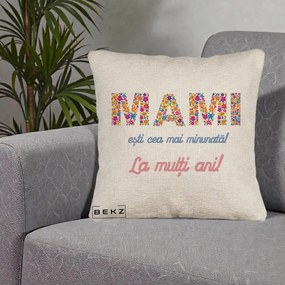 Cadou pentru Mama - Perna Personalizata Mami Esti Cea mai Minunata La Multi Ani cu Litere Florale, 40x40 cm, Bej Canapea, Husa Detasabila, Perna Inclusa, BEKZ®