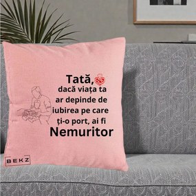 Cadou pentru Tata - Perna Personalizata Tata Nemuritor Lectura, 40x40 cm, Roz, Husa Detasabila, Perna Inclusa, BEKZ®