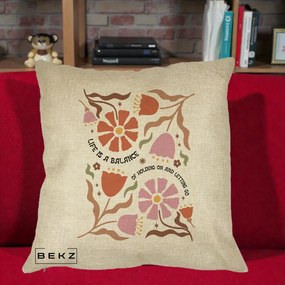 Perna Decorativa Life is a Balance Floral, 40x40 cm, Crem, Husa Detasabila, Perna Inclusa, BEKZ®