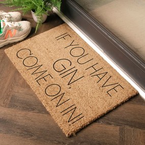 Covoraș de intrare din fibre de nucă de cocos 40x60 cm If You Have Gin – Artsy Doormats