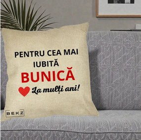 Cadou pentru Bunica - Perna Personalizata Pentru Cea Mai Iubita Bunica La Multi Ani Rosu, 40x40 cm, Crem, Husa Detasabila, Perna Inclusa, BEKZ®