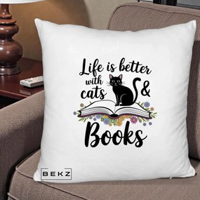 Perna Personalizata Life is Better Cats and Books, 40x40 cm, Alb Pufos, Husa Detasabila, Perna Inclusa, BEKZ®