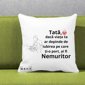 Cadou pentru Tata - Perna Personalizata Tata Nemuritor Lectura, 40x40 cm, Alba Mata, Husa Detasabila, Perna Inclusa, BEKZ®