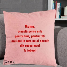 Cadou pentru Mama - Perna Personalizata Perna pentru Mama, 40x40 cm, Roz, Husa Detasabila, Perna Inclusa, BEKZ®