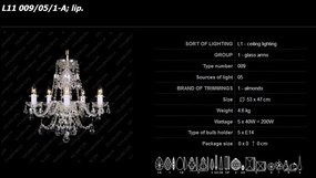 Lustra cu 5 brate, cristal Bohemia L11 009/05/1-A; lip.