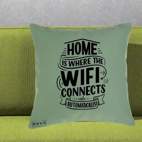 Perna Decorativa Home Is Where WiFi Connects, 40x40 cm, Verde, Husa Detasabila, Perna Inclusa, BEKZ®