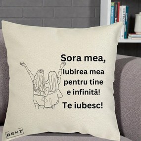 Cadou pentru Sora - Perna Personalizata Sora Mea Te Iubesc Line Art Doua Fete cu Brate Ridicate, 40x40 cm, Ecru, Husa Detasabila, Perna Inclusa, BEKZ®