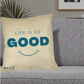 Perna Decorativa Life is So Good Mesaj Pozitiv, 40x40 cm, Crem, Husa Detasabila, Perna Inclusa, BEKZ®