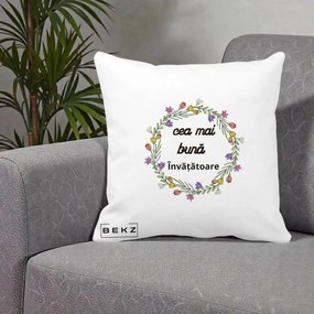 Cadou pentru Invatatoare - Perna Personalizata Cea mai Buna Invatatore cu Coronita Florala Colorata, 40x40 cm, Alba Mata, Husa Detasabila, Perna Inclusa, BEKZ®