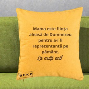 Cadou pentru Mama - Perna Personalizata Mama Este Fiinta Aleasa de Dumnezeu La Multi Ani, 40x40 cm, Galben, Husa Detasabila, Perna Inclusa, BEKZ®